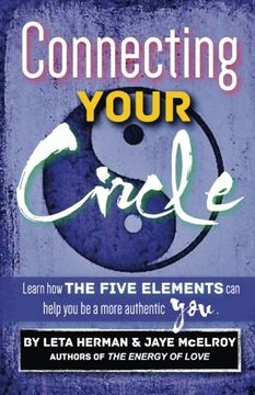 portada Connecting Your Circle: How the Five Elements can help you be a more authentic you (en Inglés)