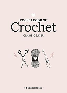 portada Pocket Book of Crochet: Mindful Crafting for Beginners (en Inglés)