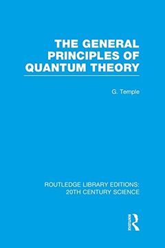 portada The General Principles of Quantum Theory (en Inglés)