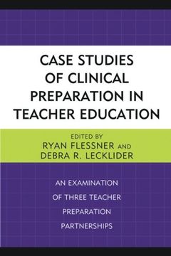 portada Case Studies of Clinical Preparation in Teacher Education