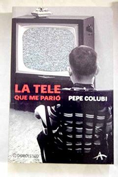 portada La Tele Que Me Parió (in Spanish)