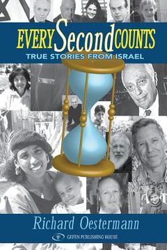 portada Every Second Counts: True Stories from Israel (en Inglés)