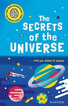 portada Very Short Introductions for Curious Young Minds: The Secrets of the Universe (Children'S Very Short Introductions) 