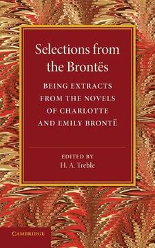 portada Selections From the Brontës: Being Extracts From the Novels of Charlotte and Emily Brontë 