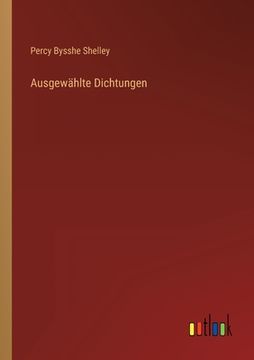 portada Ausgewählte Dichtungen (en Alemán)