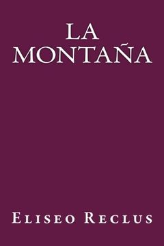 portada La Montaña (Spanish Edition) (in Spanish)