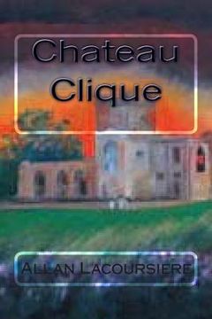 portada Chateau Clique (in English)