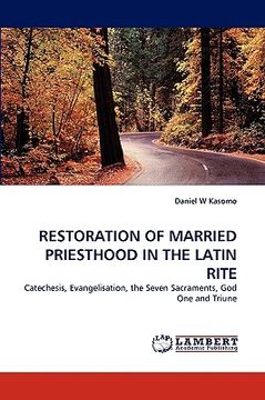 portada restoration of married priesthood in the latin rite (en Inglés)