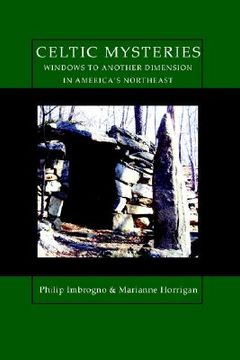 portada celtic mysteries windows to another dimension in america's northeast (en Inglés)