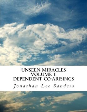 portada Unseen Miracles Volume 1:  Dependent Co-arisings