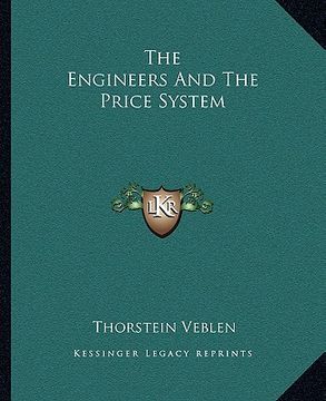 portada the engineers and the price system (in English)