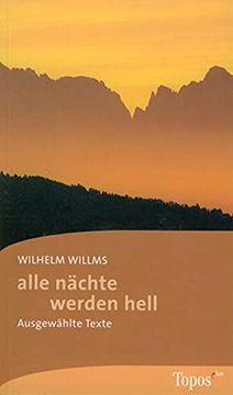 portada Alle Nächte Werden Hell: Ausgewählte Texte (en Alemán)