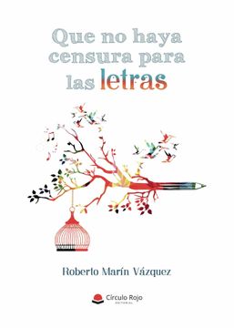 portada Que no Haya Censura Para las Letras (in Spanish)