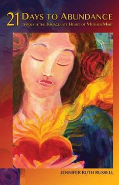 portada 21 Days to Abundance through the Immaculate Heart of Mother Mary