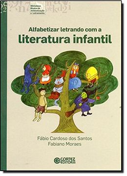 portada Alfabetizar Letrando com a Literatura Infantil (Em Portuguese do Brasil)