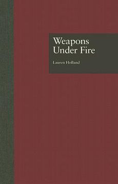 portada weapons under fire (en Inglés)