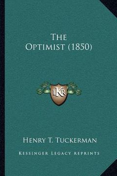 portada the optimist (1850) (en Inglés)