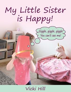 portada My Little Sister is Happy! (en Inglés)