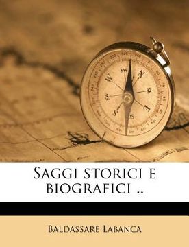 portada Saggi Storici E Biografici .. (en Italiano)