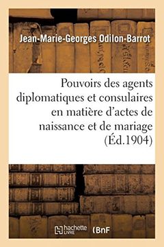 portada Des Pouvoirs des Agents Diplomatiques et Consulaires en Matière D'actes de Naissance et de Mariage (Sciences Sociales) (en Francés)