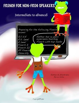 portada French for non-frog speakers: Intermediate to Advanced