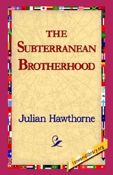 portada the subterranean brotherhood (en Inglés)