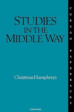 portada studies in the middle way: being thoughts on buddhism applied