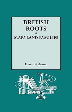 portada british roots of maryland families [first volume] (en Inglés)