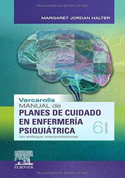 portada Varcarolis. Manual de Planes de Cuidado en Enfermería Psiquiátrica: Un Enfoque Interprofesional, 6e (in Spanish)