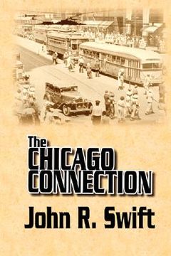 portada the chicago connection (en Inglés)