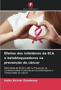 portada Efeitos dos Inibidores da eca e Betabloqueadores na Prevenção do Câncer
