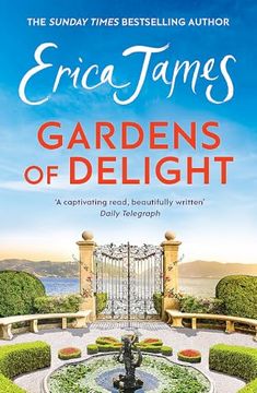 portada Gardens of Delight: An Uplifting and Page-Turning Story From the Sunday Times Bestselling Author
