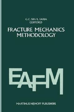 portada fracture mechanics methodology: evaluation of structural components integrity