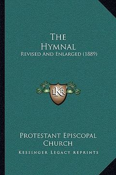 portada the hymnal: revised and enlarged (1889)