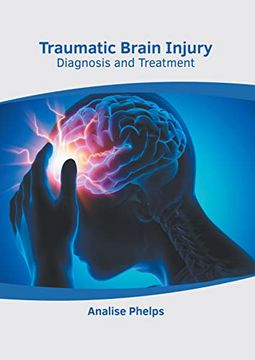 portada Traumatic Brain Injury: Diagnosis and Treatment (en Inglés)