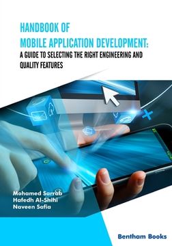 portada Handbook of Mobile Application Development: A Guide to Selecting the Right Engineering and Quality Features (en Inglés)