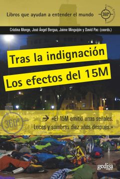 portada Tras la Indignación; Los Efectos del 15M: 891054 (360º Claves Contemporáneas) (in Spanish)