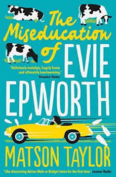portada The Miseducation of Evie Epworth: The Bestselling Richard & Judy Book Club Pick (en Inglés)