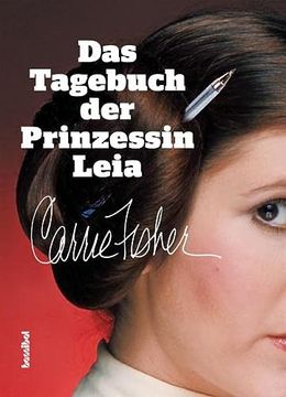 portada Das Tagebuch der Prinzessin Leia: Eine Liebesgeschichte aus den Anfangstagen von Star Wars (in German)