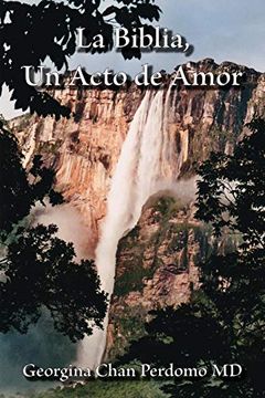 portada La Biblia, un Acto de Amor (in Spanish)