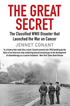 portada The Great Secret: The Classified World war ii Disaster That Launched the war on Cancer (en Inglés)