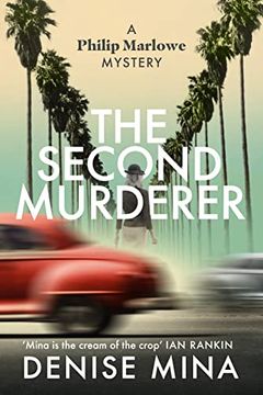portada The Second Murderer: Journey Through the Shadowy Underbelly of 1950S la in This new Murder Mystery