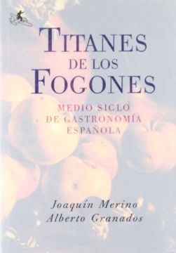 portada Titanes de los Fogones (in Spanish)
