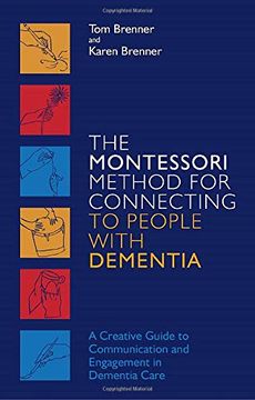 portada The Montessori Method for Connecting to People With Dementia 