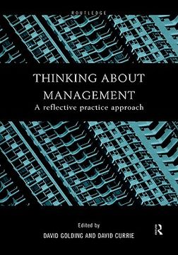 portada thinking about management: a reflective practice approach (en Inglés)