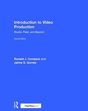 portada Introduction to Video Production: Studio, Field, and Beyond (en Inglés)