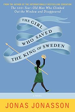 portada The Girl who Saved the King of Sweden: A Novel (en Inglés)