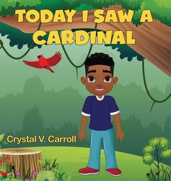 portada Today I Saw A Cardinal (en Inglés)