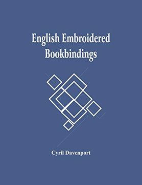 portada English Embroidered Bookbindings (en Inglés)