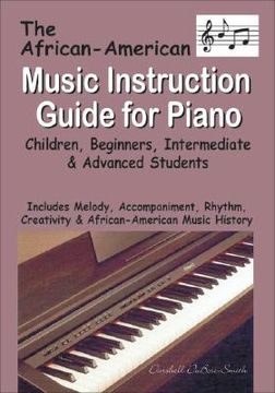 portada african american music instruction guide for piano: children, beginners, intermediate & advanced students (en Inglés)